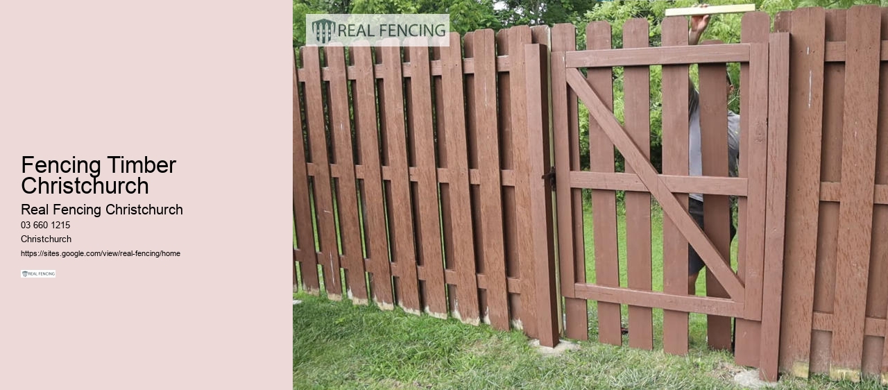 timber fencing christchurch nz